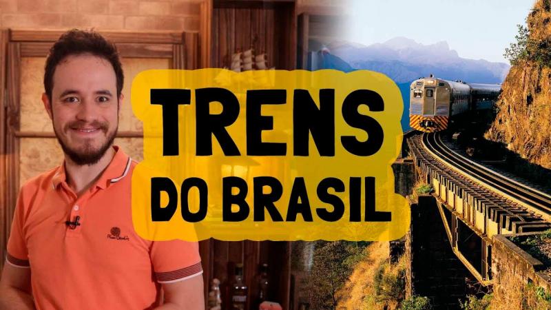Trens do Brasil!
