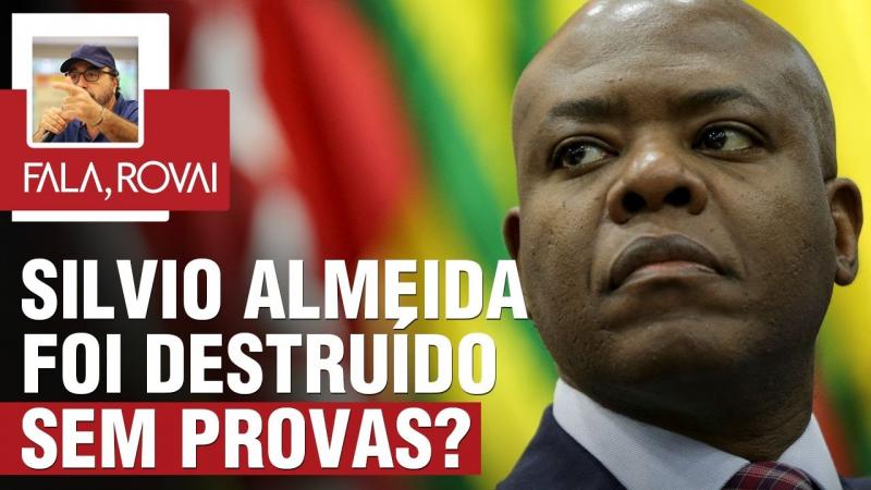SILVIO ALMEIDA FOI ACUSADO SEM PROVAS?